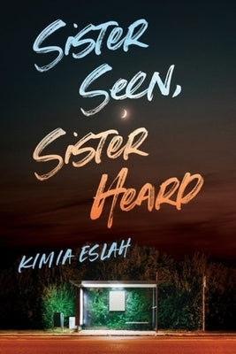 Sister Seen, Sister Heard by 