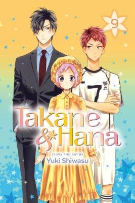 Takane & Hana, Vol. 9 by Shiwasu, Yuki