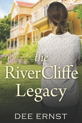 The RiverCliffe Legacy by Ernst, Dee