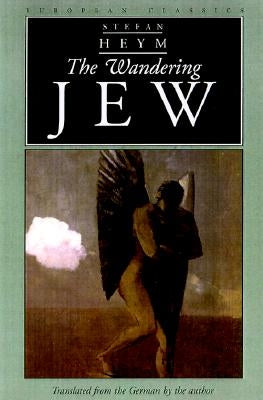 The Wandering Jew by Heym, Stefan