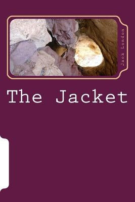 The Jacket by London, Jack