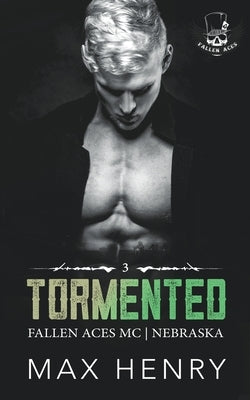 Tormented by Henry, Max
