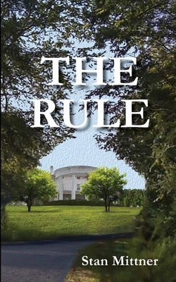 The Rule by Mittner, Stan