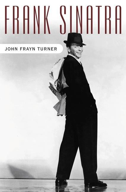 Frank Sinatra by Turner, John Frayn