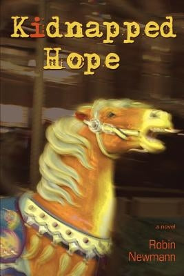 Kidnapped Hope by Newmann, Robin