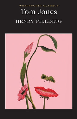 Tom Jones by Fielding, Henry