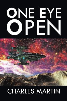 One Eye Open by Martin, Charles