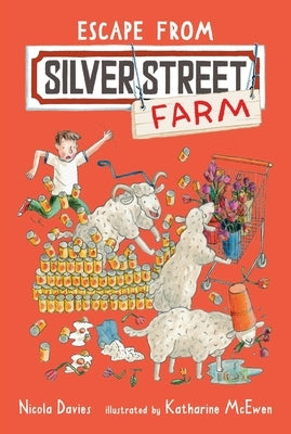Escape from Silver Street Farm by Davies, Nicola