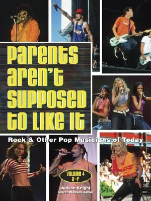 Parents Aren't Supposed to Like It by Uxl