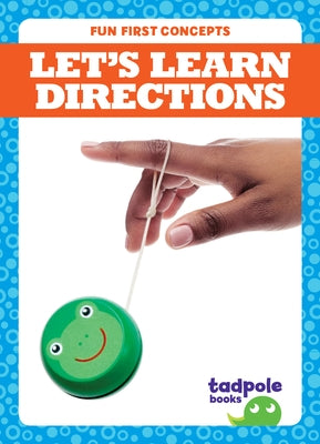 Let's Learn Directions by Kenan, Tessa