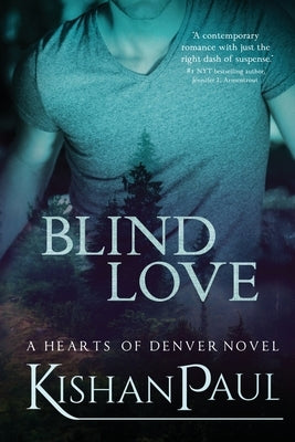 Blind Love by Paul, Kishan