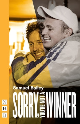 Sorry, You're Not a Winner by Bailey, Samuel