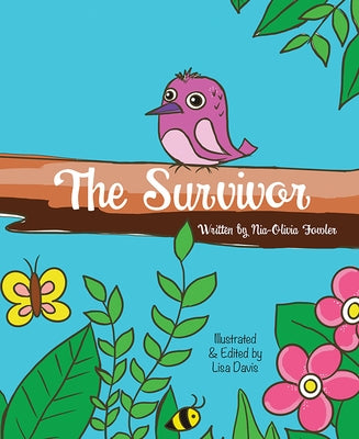 The Survivor by Fowler, Nia-Olivia