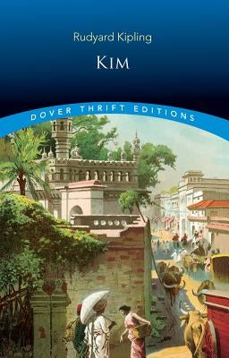 Kim by Kipling, Rudyard