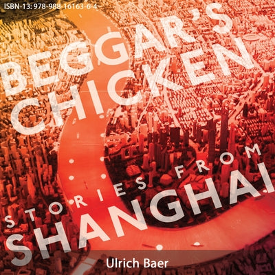 Beggar's Chicken by Baer, Ulrich