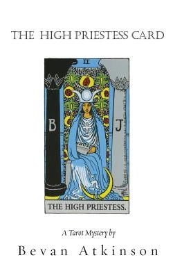 The High Priestess Card by Atkinson, Bevan