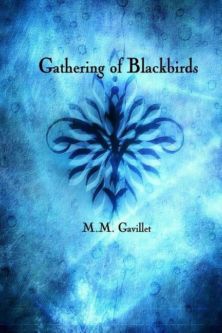 Gathering of Blackbirds by Gavillet, M. M.
