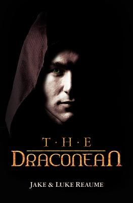The Draconean by Reaume, Jake
