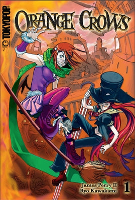 Orange Crows, Volume 1 by Perry, James