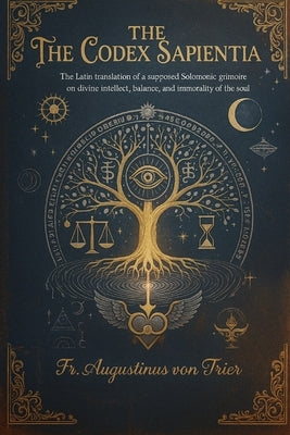 The Codex Sapientia by Von Trier, Augustinus