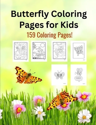 Butterfly Coloring Pages: 159 Coloring Pages! by Truelove, Tina