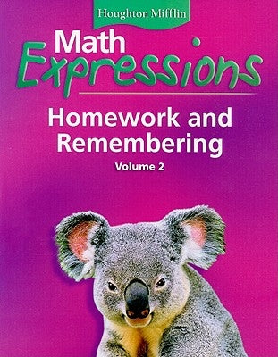 Math Expressions: Hmewk&rembr Consm L1 V2 by Houghton Mifflin Company
