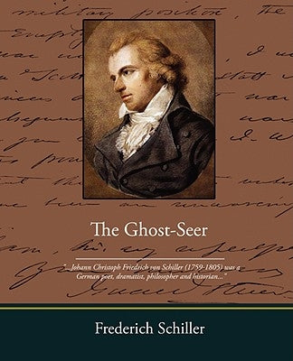 The Ghost-Seer by Schiller, Frederich