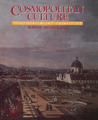 Cosmopolitan Culture by Kahn, Bonnie Menes