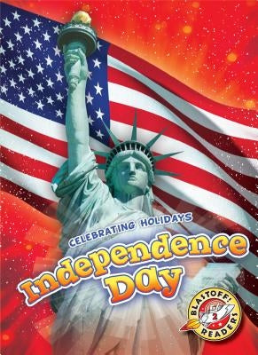 Independence Day by Grack, Rachel
