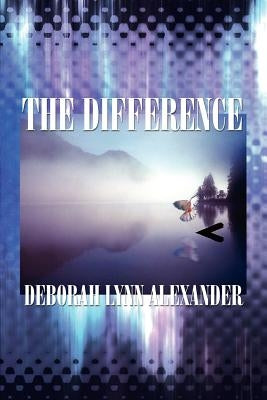 Difference by Alexander, Deborah Lynn