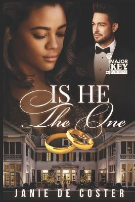Is He the One by De Coster, Janie
