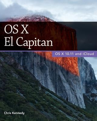 OS X El Capitan by Kennedy, Chris