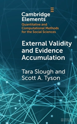 External Validity and Evidence Accumulation by Slough, Tara