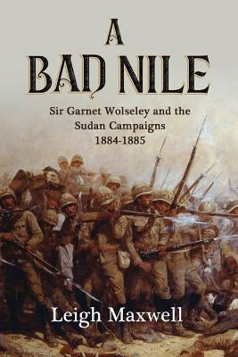 A Bad Nile by Maxwell, Leigh