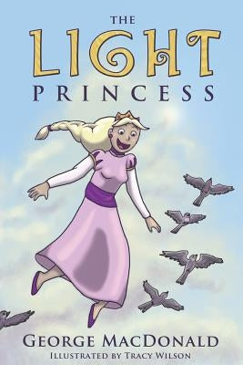 The Light Princess by Wilson, Tracy
