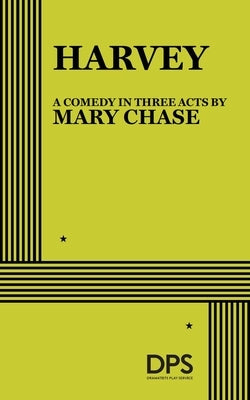 Harvey by Chase, Mary