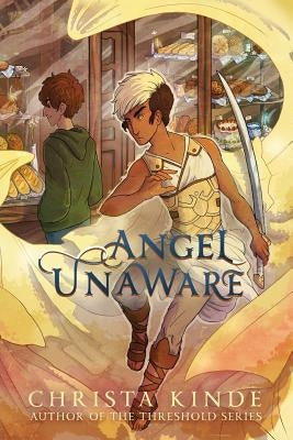 Angel Unaware by Kinde, Christa