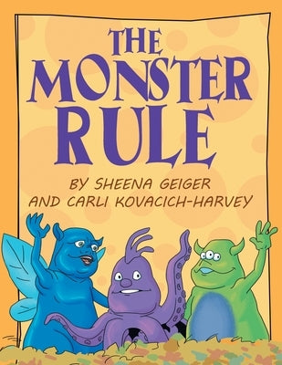 The Monster Rule by Sheena Geiger
