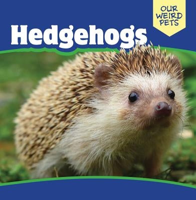 Hedgehogs by Shofner, Melissa Raé