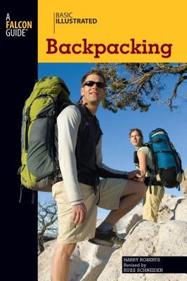 Basic Illustrated Backpacking by Roberts, Harry