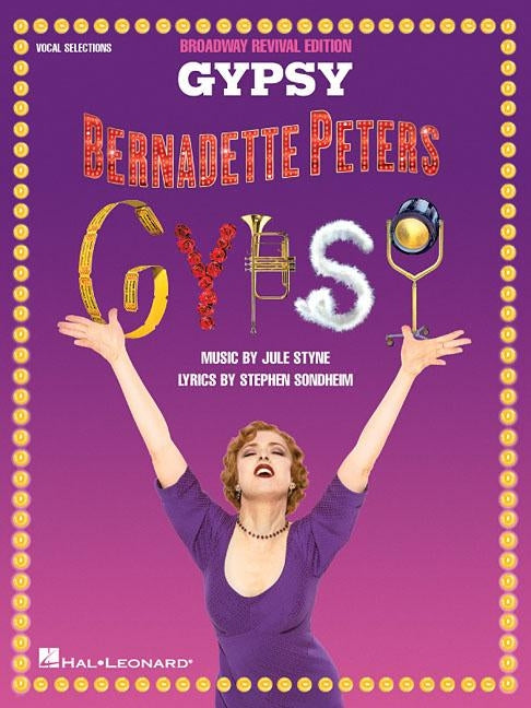 Gypsy - Broadway Revival Edition by Styne, Jule