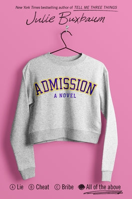 Admission by Buxbaum, Julie