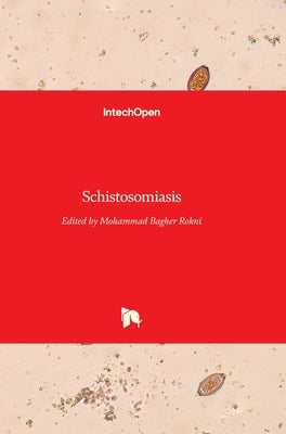 Schistosomiasis by Rokni, Mohammad Bagher