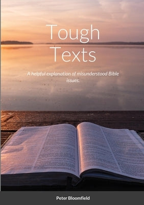 Tough Texts by Bloomfield, Peter