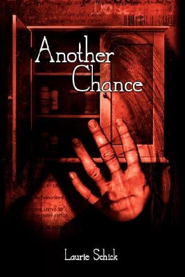 Another Chance by Schick, Laurie