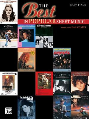 The Best in Popular Sheet Music by Coates, Dan