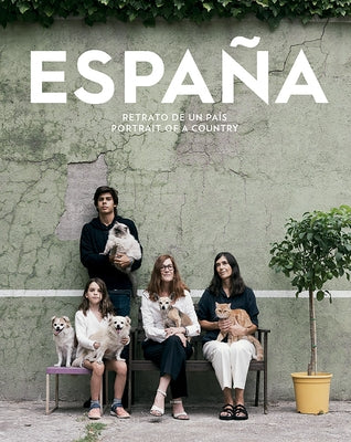 Spain: Portrait of a Country by Sastre, Elvira