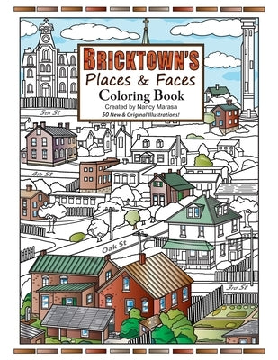 Bricktown's Places & Faces Coloring Book by Marasa, Nancy