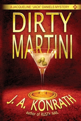 Dirty Martini by Konrath, J. A.