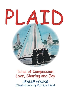 Plaid: Tales of Compassion, Love, Sharing and Joy by Young, Leslie